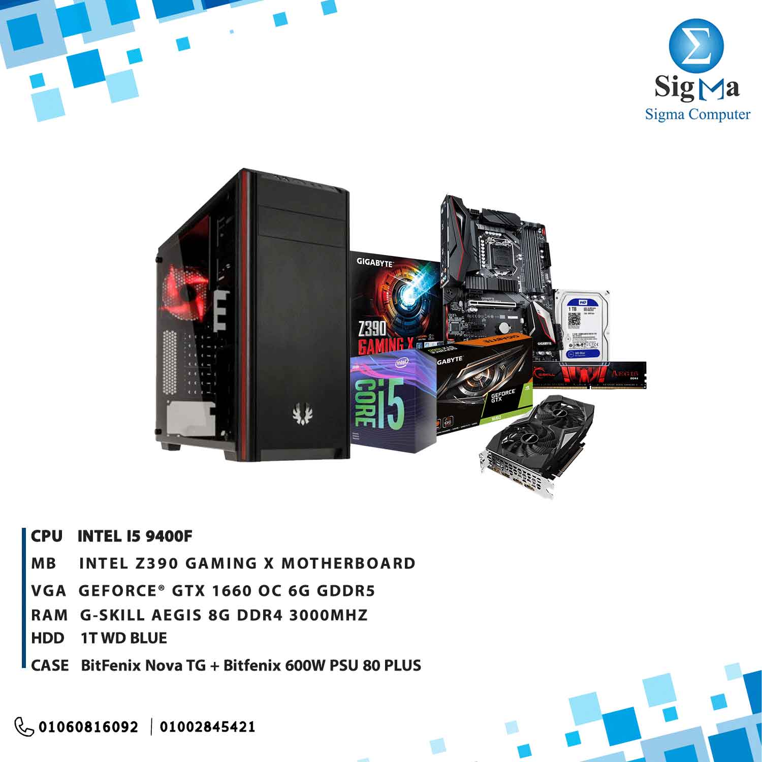 Bundle i5 - 8G RAM - 1T - 1660 OC